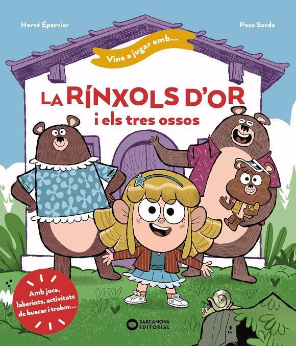 Vine a jugar amb la Rínxols d'Or i els tres ossos | Éparvier, Hervé