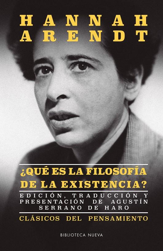 ¿Qué es la filosofía de la existéncia? | Arendt, Hannah
