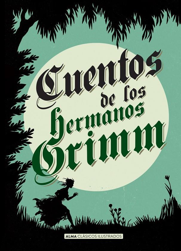 Cuentos de los hermanos Grimm (Clásicos) | Grimm, hermanos Jacob y Wilhelm