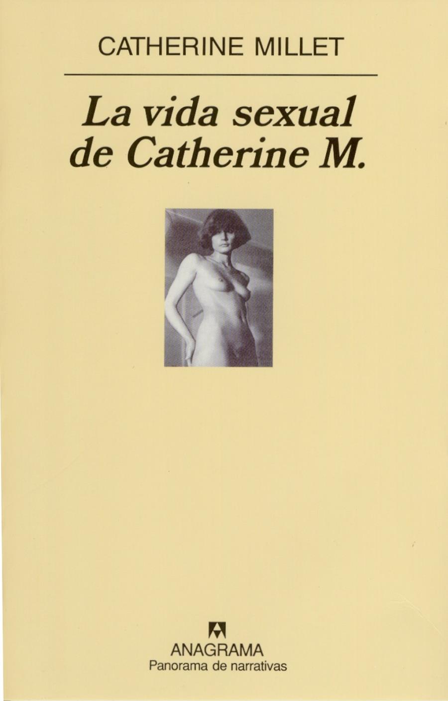 La vida sexual de Catherine M. | Millet, Catherine
