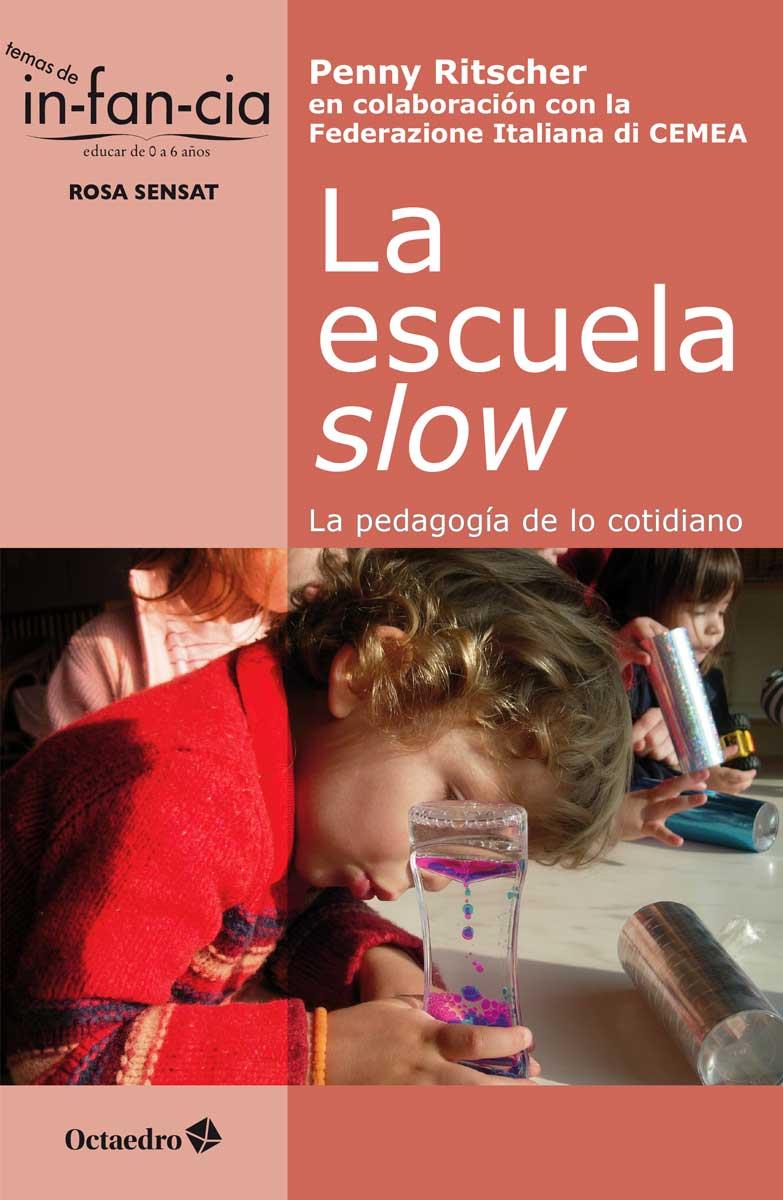 La escuela slow | Ritscher [EEUU], Penny