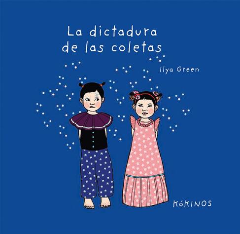 La dictadura de las coletas | Green, Ilya | Cooperativa autogestionària