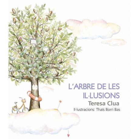 L'arbre de les il·lusions | Teresa Clua
