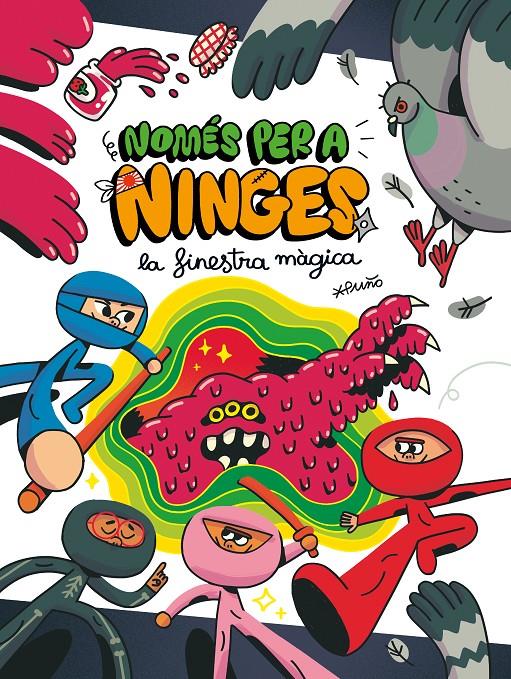 Només per a ninges 3. La finestra màgica | Puño