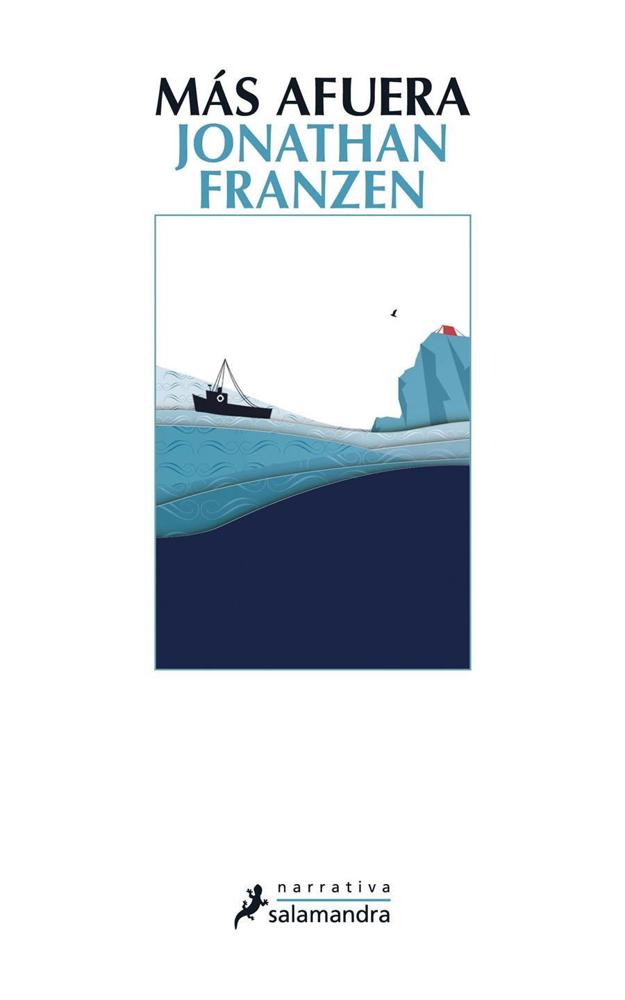 MÁS AFUERA | Franzen, Jonathan | Cooperativa autogestionària