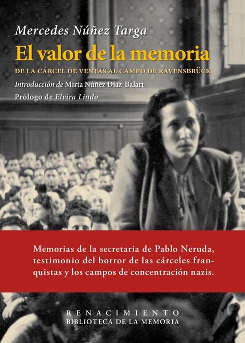 El valor de la memoria | Núñez Targa, Mercedes