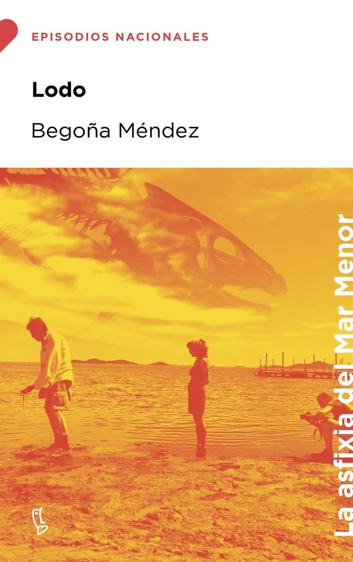 Lodo | Méndez, Begoña