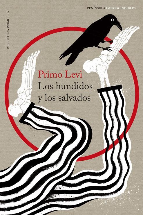 Los hundidos y los salvados | Levi, Primo