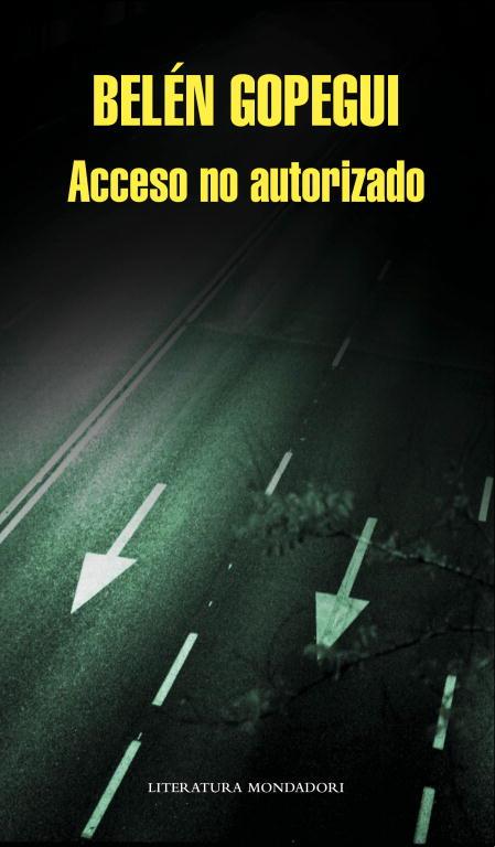 Acceso autorizado | Gopegui, Belén