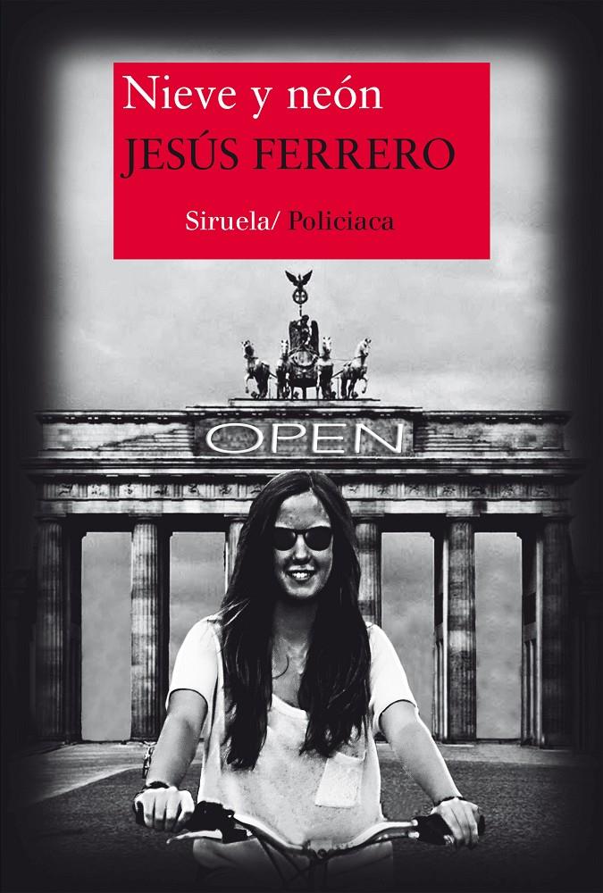 Nieve y neón | Ferrero, Jesús | Cooperativa autogestionària