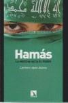 Hamás: La marcha hacia el poder | López Alonso, Carmen