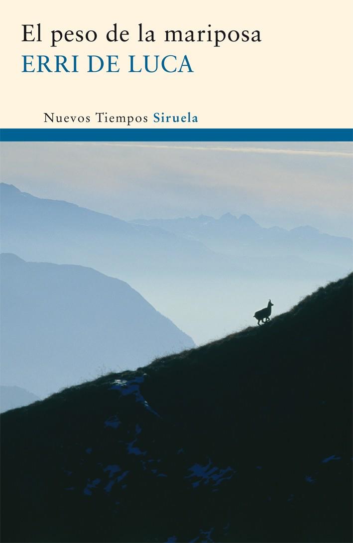 El peso de la mariposa | De Luca, Erri