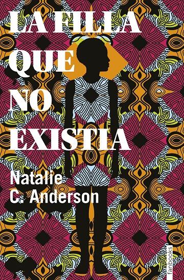 La filla que no existia | C. Anderson, Natalie | Cooperativa autogestionària