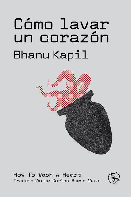Cómo lavar un corazón | Kapil, Bhanu