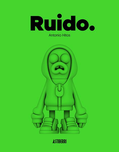 Ruido | Hitos, Antonio | Cooperativa autogestionària