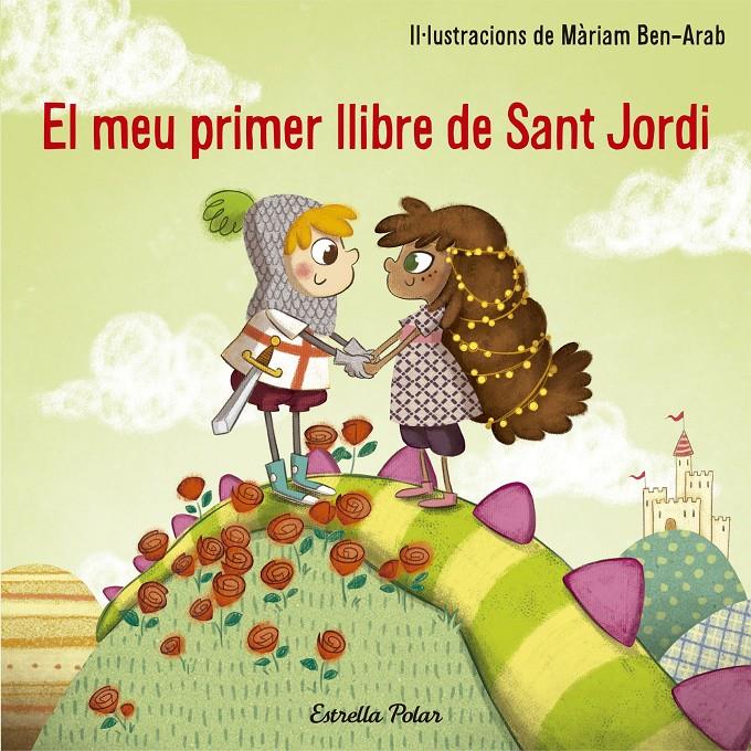 El meu primer llibre de Sant Jordi | Màriam Ben-Arab