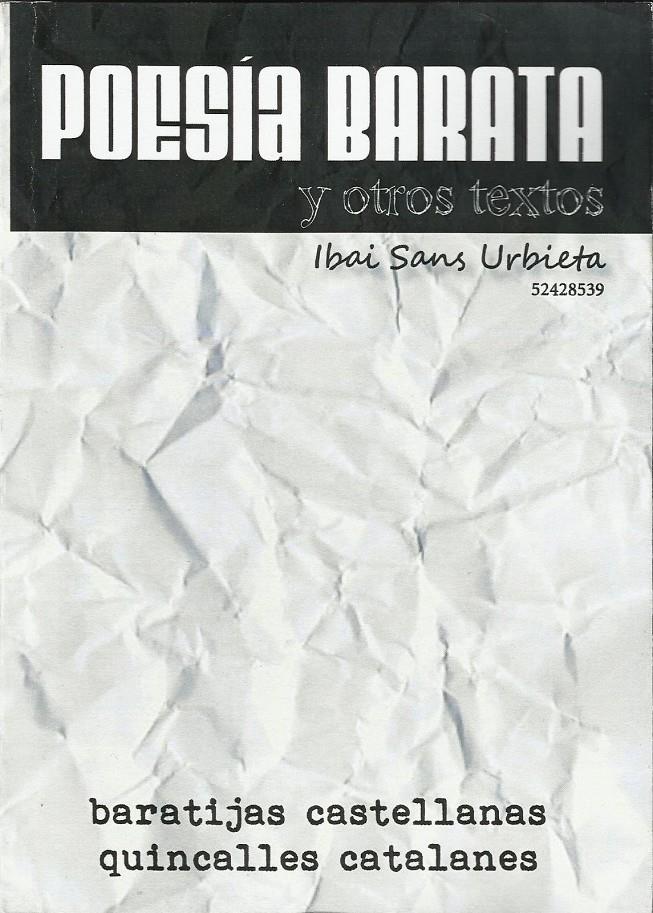 Poesía barata y otros textos | Sans Urbieta, Ibai