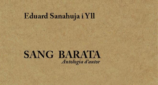 Sang Barata | Sanahuja Yll, Eduard | Cooperativa autogestionària