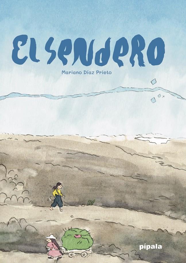 El sendero | Díaz Prieto, Mariano