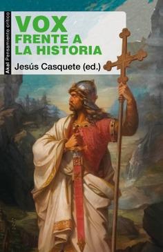 Vox frente a la historia | Casquete, Jesus