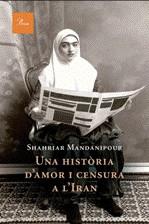 Una història d'amor i censura a l'Iran | Mandanipour, Shahriar | Cooperativa autogestionària