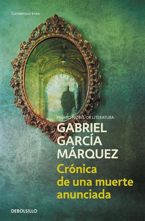 Crónica de una muerte anunciada | García Márquez, Gabriel