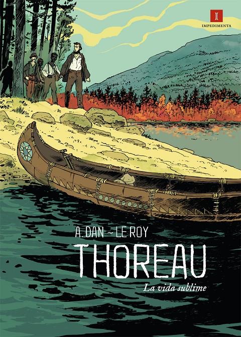 Thoreau, La vida sublime | Le Roy, Maximilien
