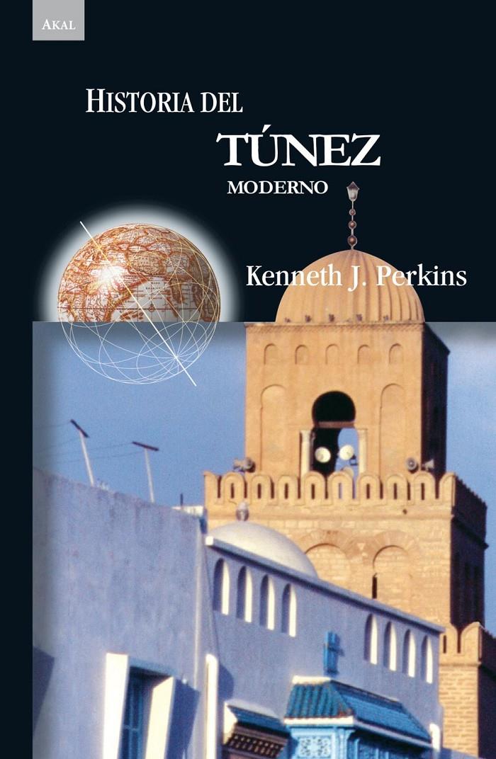 Historia del Túnez moderno | Perkins, Kenneth J.