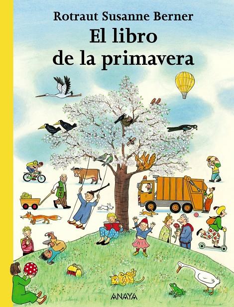 El libro de la primavera | Berner, Rotraut Susanne | Cooperativa autogestionària