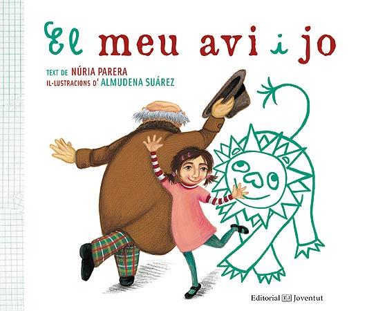 El meu avi i jo | Parera Ciuró, Núria | Cooperativa autogestionària