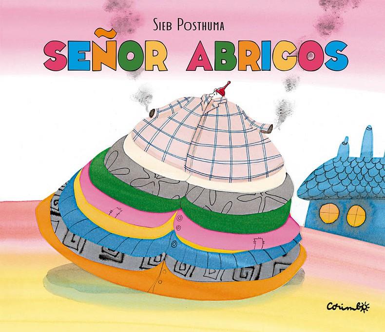 Señor Abrigos | Posthuma, Sieb | Cooperativa autogestionària