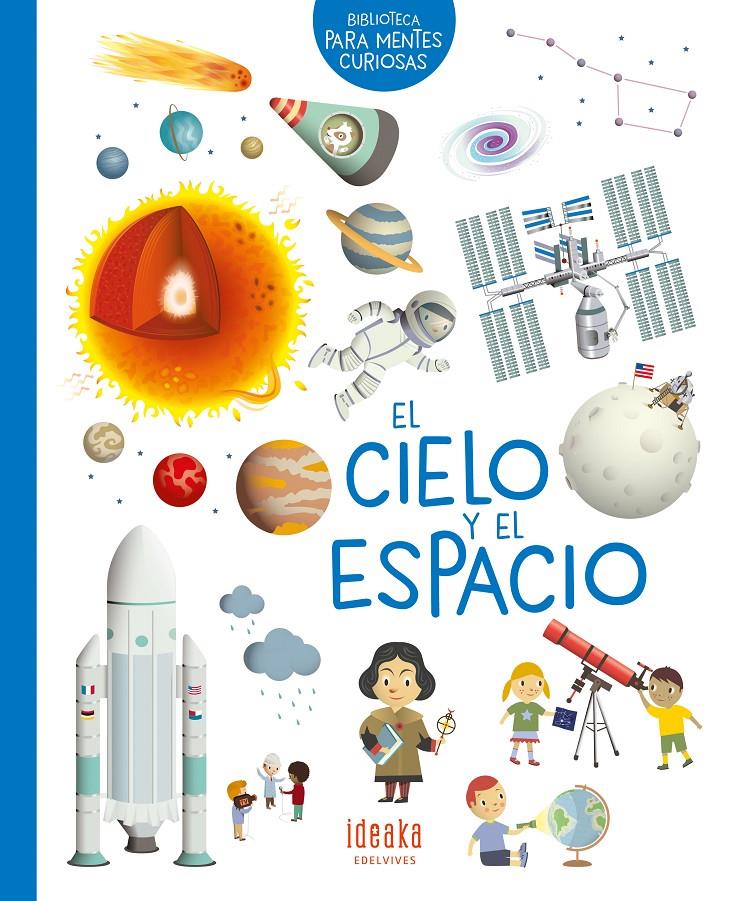 El cielo y el espacio | Loubier, Virginie | Cooperativa autogestionària