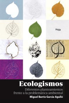 Ecologismos | BARRIO GARCIA-AGULLO, MIGUEL