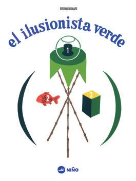 El ilusionista verde | Munari, Bruno