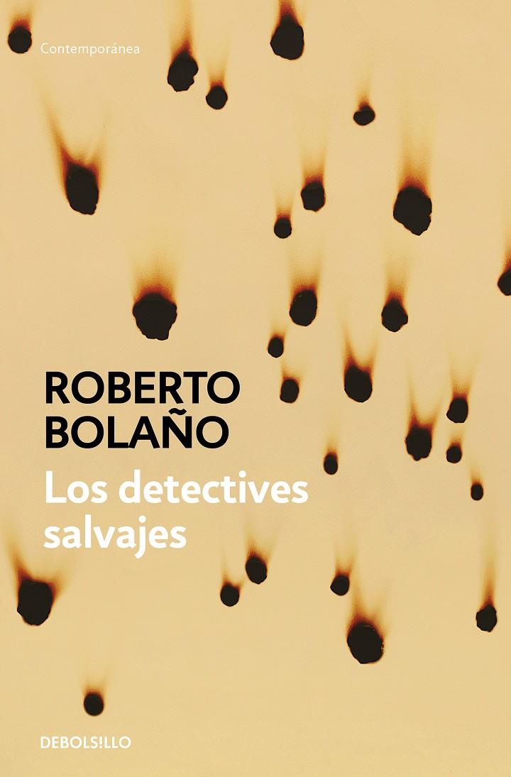 Los detectives salvajes | Bolaño, Roberto
