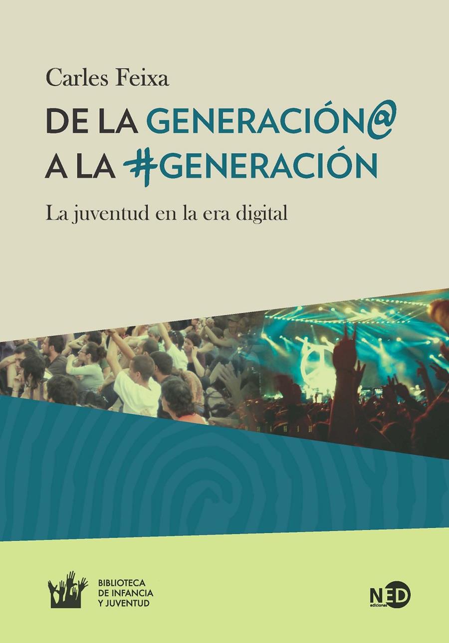 De la Generación@ a a la #Generación | Freixa, Carles | Cooperativa autogestionària
