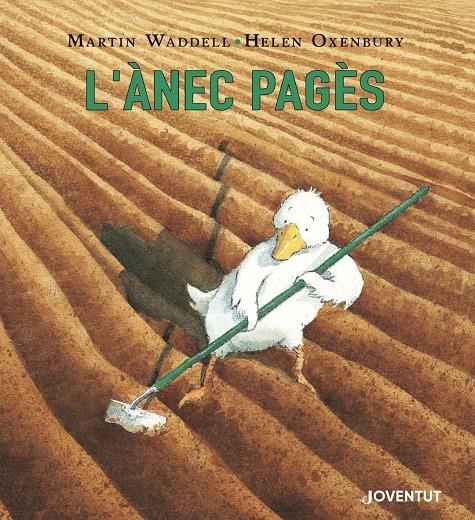 L'ànec pagès | Waddell, Martin | Cooperativa autogestionària