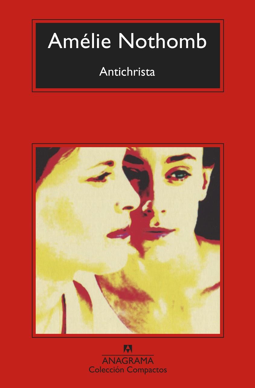 Antichrista | Nothomb, Amélie | Cooperativa autogestionària