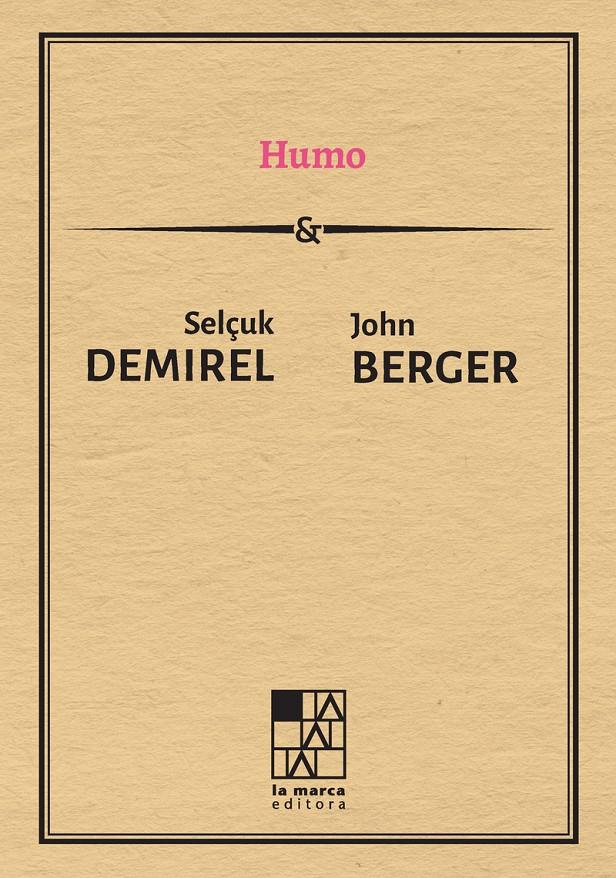 Humo | Berger, John; Demirel, Selcuk