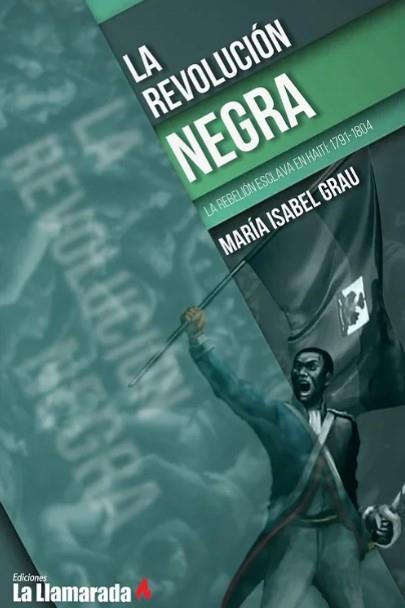 La revolución negra | María Isabel Grau | Cooperativa autogestionària