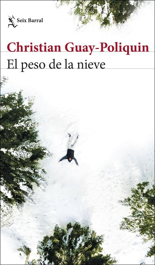 El peso de la nieve | Guay-Poliquin, Christian