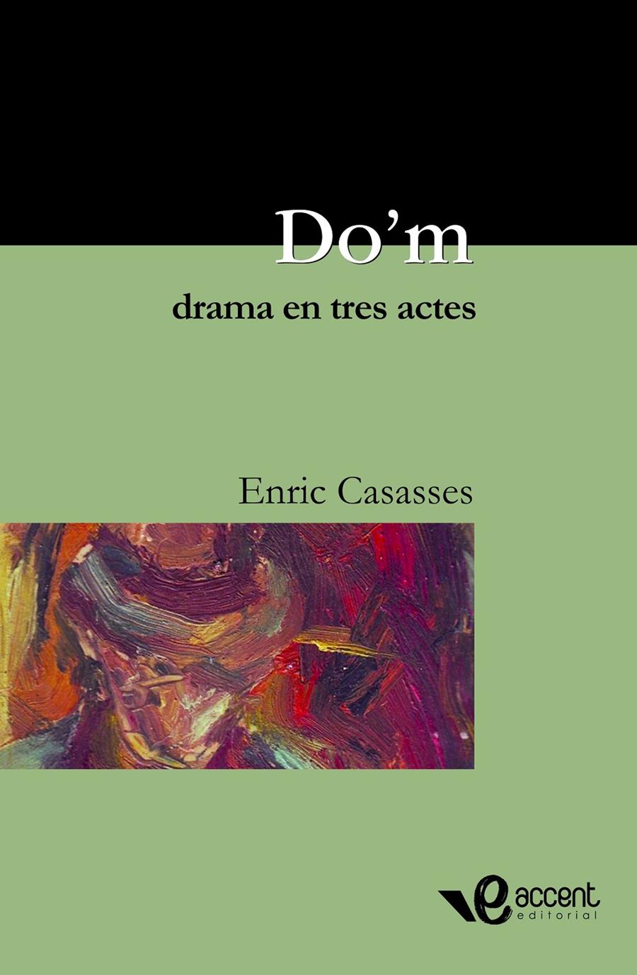 Do'm. Drama en tres actes | Cassasses, Enric
