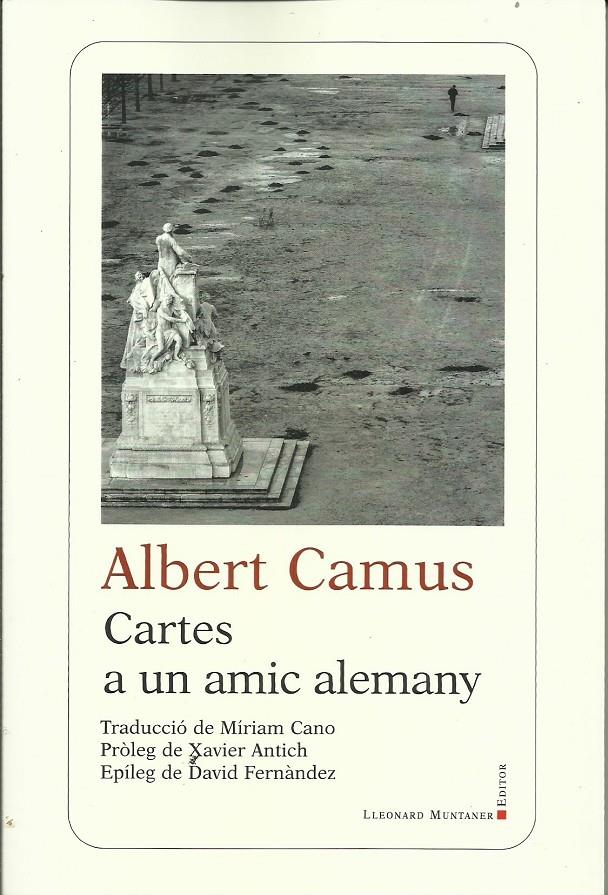 Cartes a un amic alemany | Camus, Albert