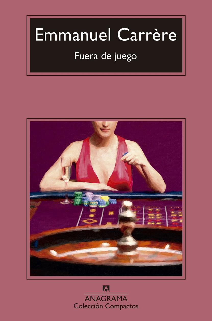 Fuera de juego | Carrère, Emmanuel
