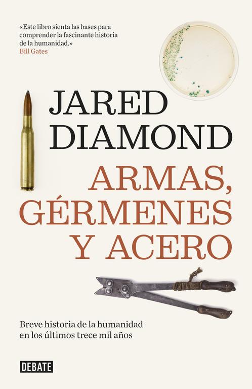 Armas, gérmenes y acero | Diamond, Jared
