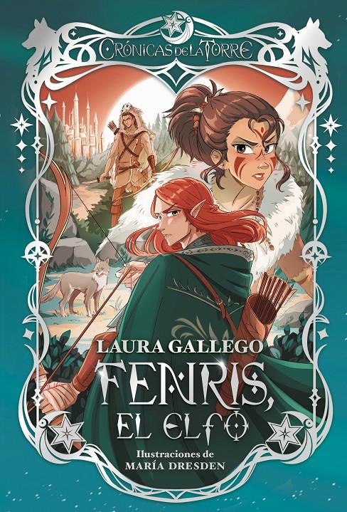 Crónicas de la Torre 4. Fenris, el elfo | Gallego, Laura | Cooperativa autogestionària