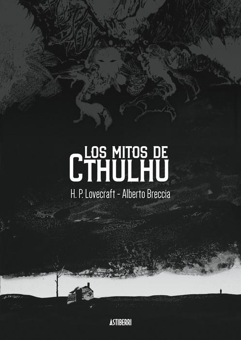 Los mitos de Cthulhu | Lovecraft, H. P./Breccia, Alberto