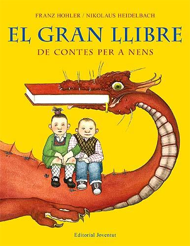 El gran llibre de contes per a nens | Hohler, Franz; Heidelbach, Nikolaus | Cooperativa autogestionària