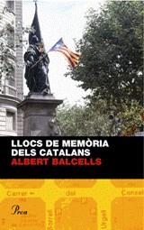 Llocs de memòria dels catalans | Balcells, Albert | Cooperativa autogestionària