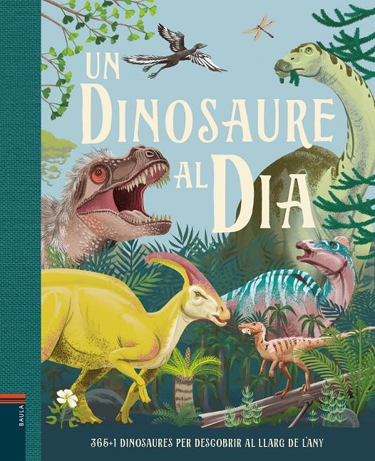 Un dinosaure al día | Smith, Miranda | Cooperativa autogestionària